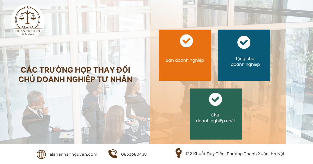 ĐĂNG KÝ THAY ĐỔI CHỦ DOANH NGHIỆP TƯ NHÂN NĂM 2025